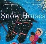 Livre Relié Snow Horses de Patricia MacLachlan