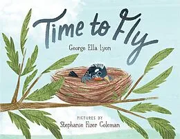E-Book (epub) Time to Fly von George Ella Lyon