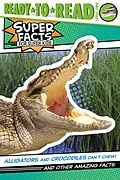 E-Book (epub) Alligators and Crocodiles Can't Chew! von Thea Feldman