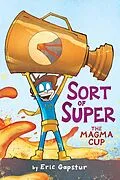 E-Book (epub) The Magma Cup von Eric Gapstur