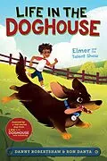 E-Book (epub) Elmer and the Talent Show von Danny Robertshaw, Ron Danta, Crystal Velasquez