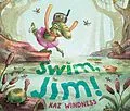 E-Book (epub) Swim, Jim! von Kaz Windness