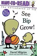 E-Book (epub) See Bip Grow! von David Milgrim