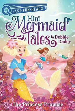 E-Book (epub) The Princess Promise von Debbie Dadey