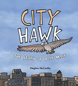 E-Book (epub) City Hawk von Meghan Mccarthy