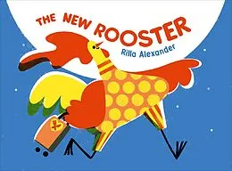 E-Book (epub) The New Rooster von Rilla Alexander