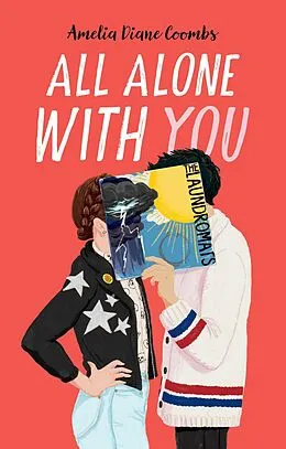 E-Book (epub) All Alone with You von Amelia Diane Coombs