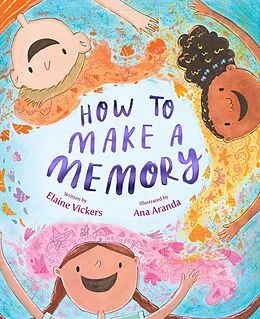 E-Book (epub) How to Make a Memory von Elaine Vickers