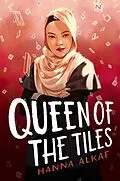 E-Book (epub) Queen of the Tiles von Hanna Alkaf