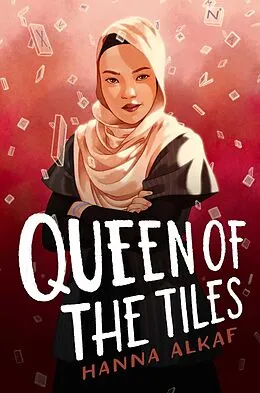 E-Book (epub) Queen of the Tiles von Hanna Alkaf