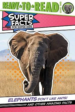 E-Book (epub) Elephants Don't Like Ants! von Thea Feldman