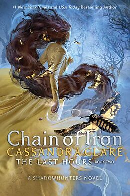 Couverture cartonnée Chain of Iron de Cassandra Clare