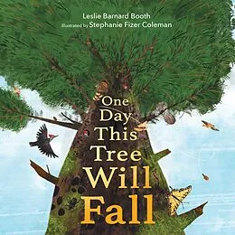 E-Book (epub) One Day This Tree Will Fall von Leslie Barnard Booth