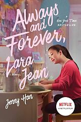 Couverture cartonnée Always and Forever, Lara Jean. Media Tie-In de Jenny Han