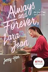 Kartonierter Einband Always and Forever, Lara Jean. Media Tie-In von Jenny Han