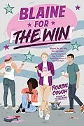 E-Book (epub) Blaine for the Win von Robbie Couch