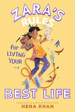 E-Book (epub) Zara's Rules for Living Your Best Life von Hena Khan