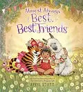 E-Book (epub) Almost Always Best, Best Friends von Apryl Stott