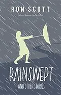 E-Book (epub) Rainswept and Other Stories von Ron Scott