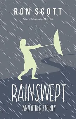 E-Book (epub) Rainswept and Other Stories von Ron Scott