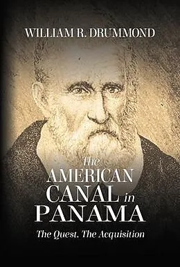 E-Book (epub) THE AMERICAN CANAL IN PANAMA von William Drummond