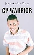 Kartonierter Einband CP Warrior von Jennifer Lee Vegas