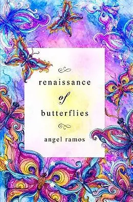 E-Book (epub) Renaissance of Butterflies von Angel Ramos
