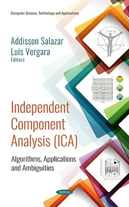E-Book (pdf) Independent Component Analysis (ICA): Algorithms, Applications and Ambiguities von Addisson Salazar