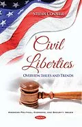 E-Book (pdf) Civil Liberties: Overview, Issues and Trends von Stefan Connell
