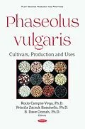 E-Book (pdf) Phaseolus vulgaris: Cultivars, Production and Uses von 