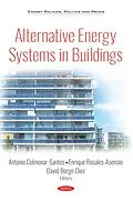 E-Book (pdf) Alternative Energy Systems in Buildings von Antonio Colmenar-Santos