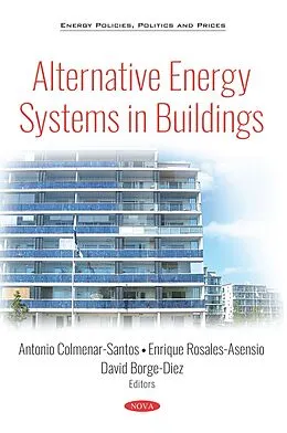 E-Book (pdf) Alternative Energy Systems in Buildings von Antonio Colmenar-Santos