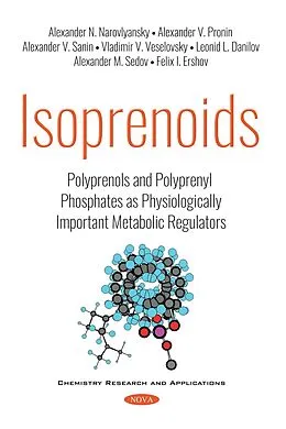 E-Book (pdf) Isoprenoids: Polyprenols and Polyprenyl Phosphates as Physiologically Important Metabolic Regulators von Alexander N. Narovlyansky