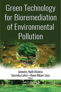 E-Book (pdf) Green Technology for Bioremediation of Environmental Pollution von Jatindra Nath Bhakta