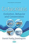 E-Book (pdf) Cetaceans: Evolution, Behavior and Conservation von 