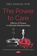 PDF Power to Care: Effects of Power in Intimate Relationships von Erez Zverling