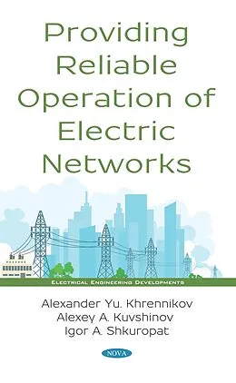 E-Book (pdf) Providing Reliable Operation of Electric Networks von Alexander Yu. Khrennikov