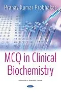 E-Book (pdf) MCQ in Clinical Biochemistry von Pranav Kumar Prabhakar
