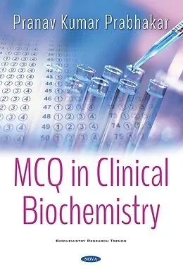 E-Book (pdf) MCQ in Clinical Biochemistry von Pranav Kumar Prabhakar