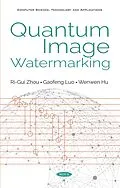 E-Book (pdf) Quantum Image Watermarking von Ri-Gui Zhou