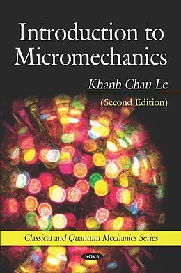 E-Book (pdf) Introduction to Micromechanics (Second Edition) von Khanh Chau Le