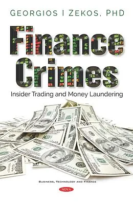 PDF Finance Crimes: Insider Trading and Money Laundering von Georgios I Zekos
