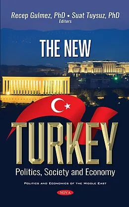 E-Book (pdf) New Turkey: Politics, Society and Economy von 