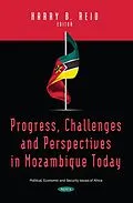 PDF Progress, Challenges and Perspectives in Mozambique Today von 