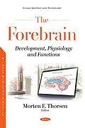 E-Book (pdf) Forebrain: Development, Physiology and Functions von 