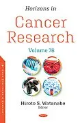E-Book (pdf) Horizons in Cancer Research. Volume 76 von 