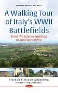 PDF Invasion of Italy: A Walking Battlefield Tour from Salerno to Rome von Robert Irving Desourdis