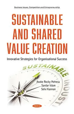 PDF Sustainable and Shared Value Creation: Innovative Strategies for Organisational Success von Sardar Islam