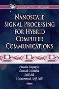 PDF Nanoscale Signal Processing for Hybrid Computer Communications von Preecha Yupapin
