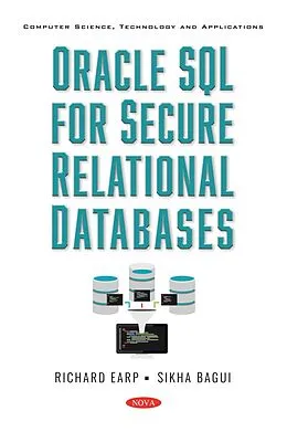 E-Book (pdf) Oracle SQL for Secure Relational Databases von Richard Earp